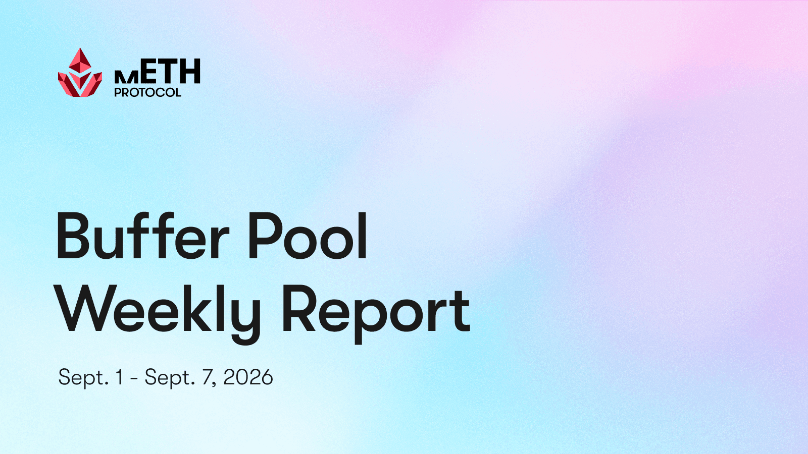 Buffer Pool Weekly Report: Sept. 1 - Sept. 7