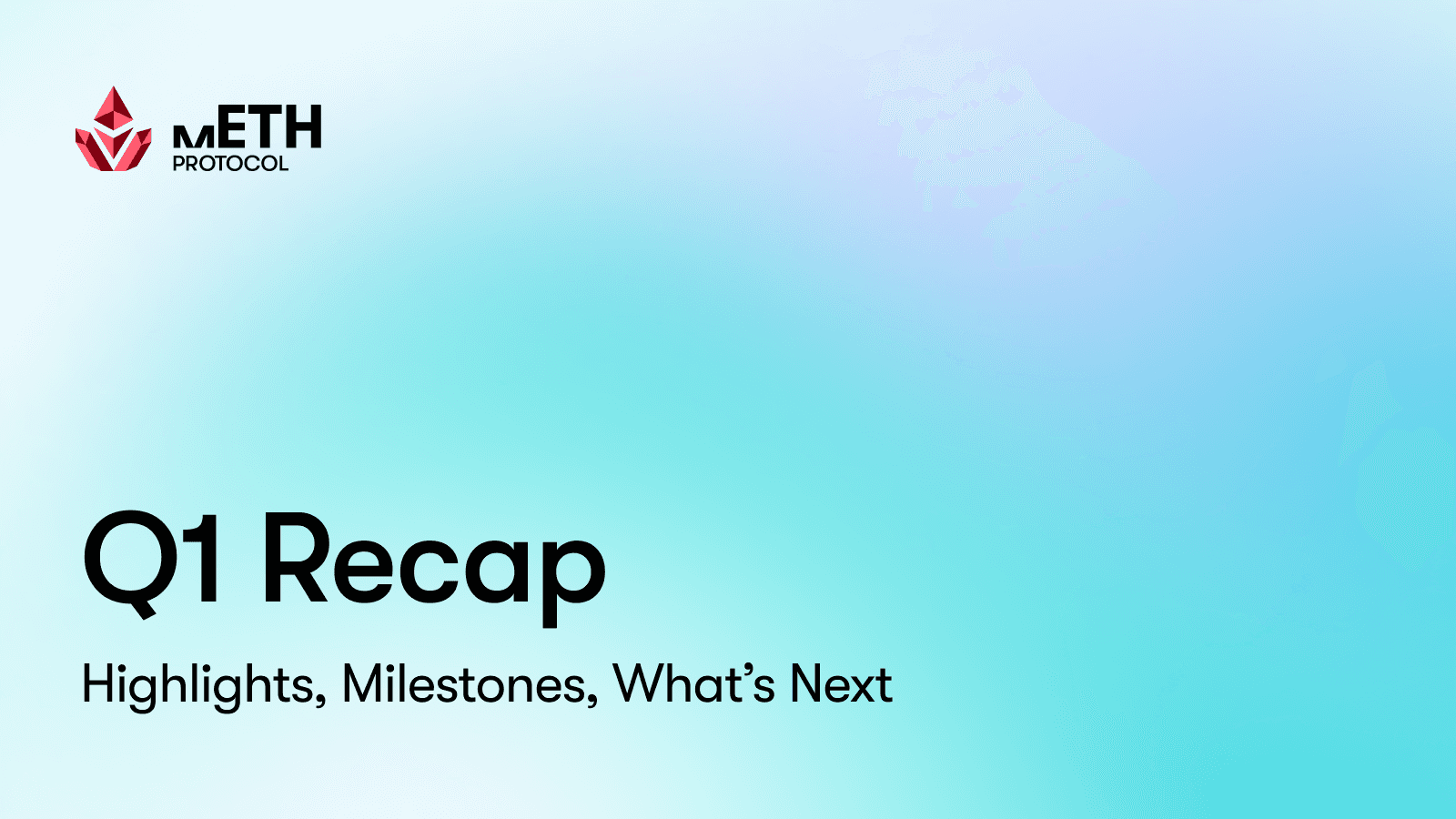 mETH Protocol Q1 in Review: Key Highlights & Future Plans