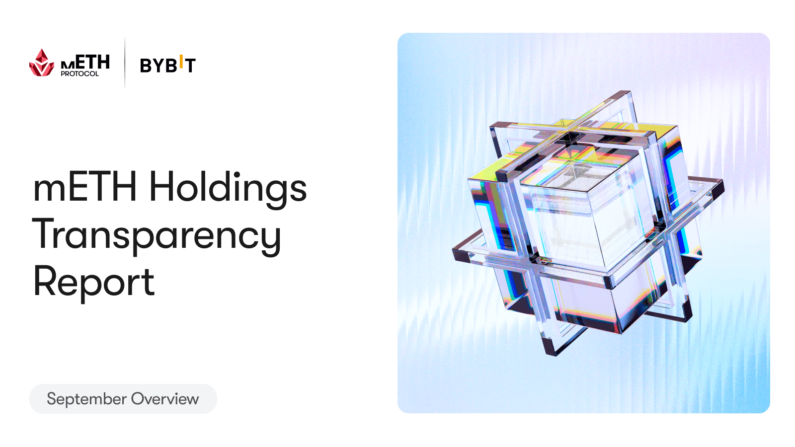 Monthly Report of mETH Holdings Associated with Bybit: September 2026
