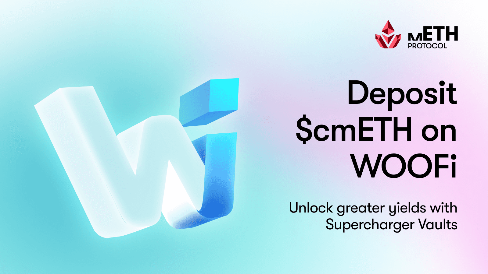 Supercharge Your Yields with $cmETH on WOOFi